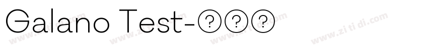 Galano Test字体转换
